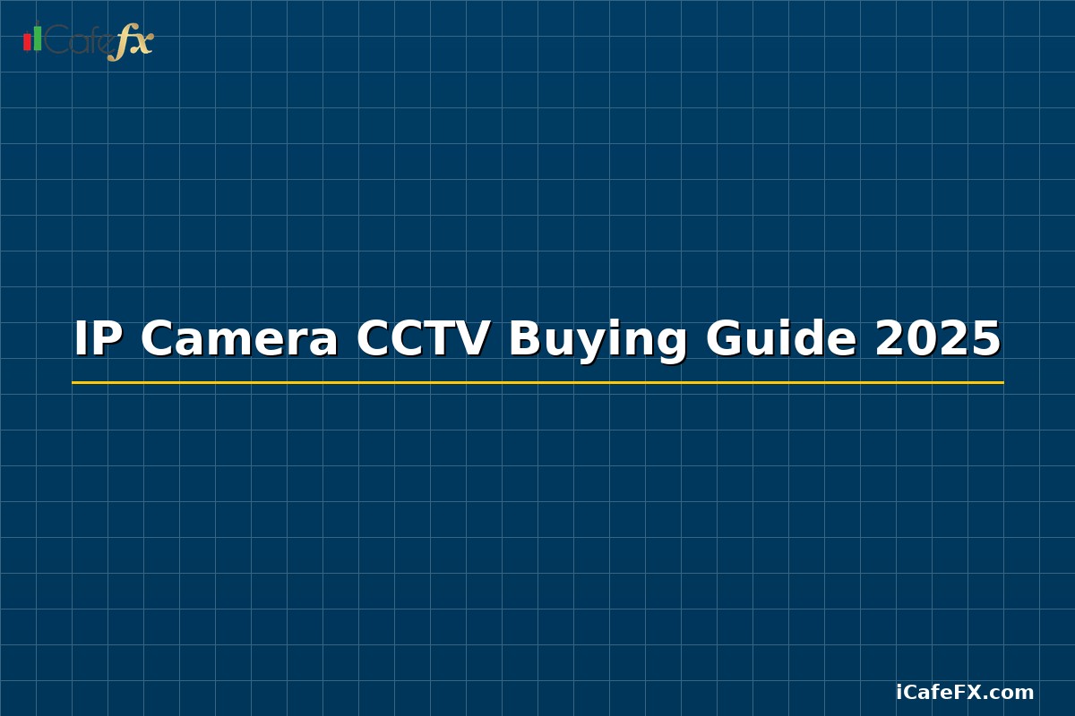 IP Camera Guide